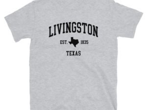 Livingston, Texas T-Shirt